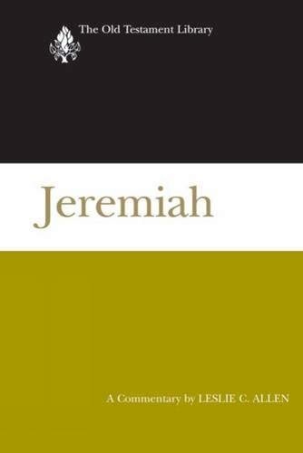 Jeremiah (2008): A Commentary (Old Testament Library)