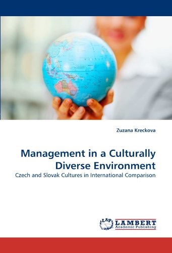 Management in a Culturally Diverse Environment: Czech and Slovak Cultures in International Comparison