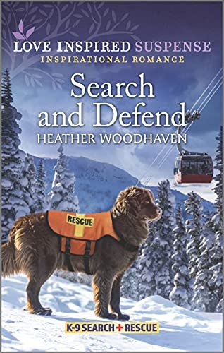 Search and Defend (K-9 Search and Rescue, 4)