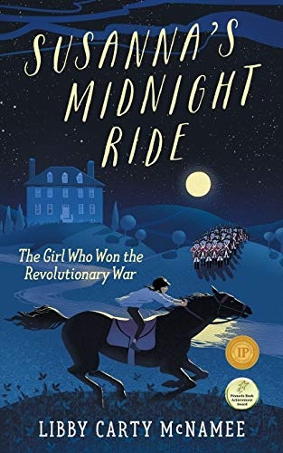 Susanna's Midnight Ride: The Girl Who Won the Revolutionary War (Sagebrush Publishing)