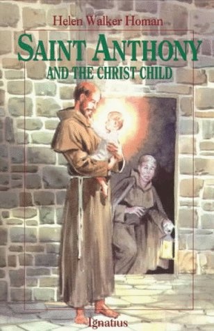 Saint Anthony and the Christ Child (Vision Books)