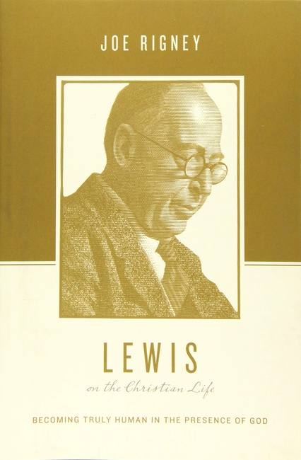 Lewis on the Christian Life: Becoming Truly Human in the Presence of God (Theologians on the Christian Life)