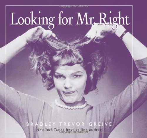 Looking For Mr. Right