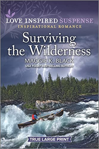 Surviving the Wilderness (Love Inspired Suspense (Large Print))