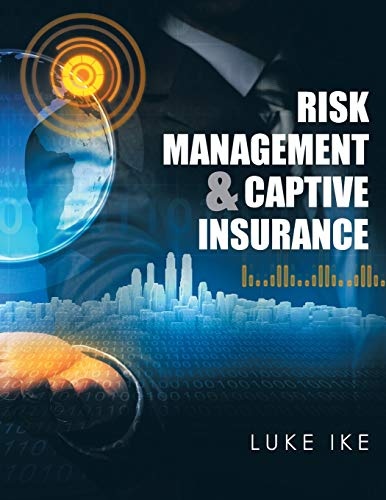 Risk Management & Captive Insurance
