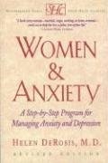 Women & Anxiety: A Step-by-Step Program for Managing Anxiety and Depression