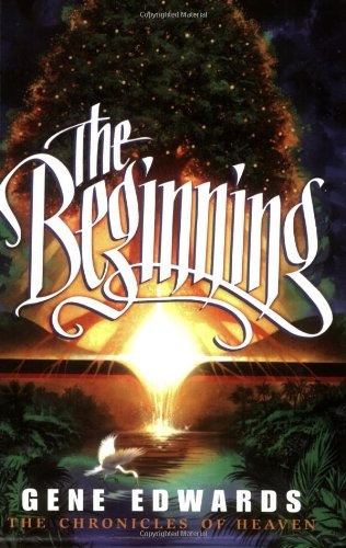 The Beginning (Chronicles of Heaven)