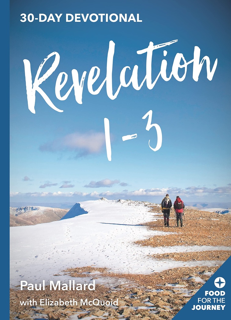 Revelation: 30-Day Devotional (Food for the Journey Keswick Devotionals)