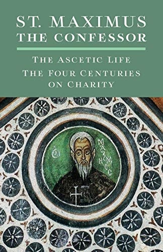 The Ascetic Life, The Four Centuries on Charity
