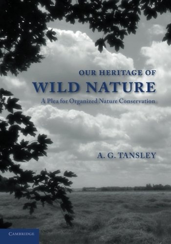 Our Heritage of Wild Nature