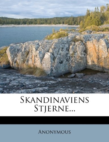 Skandinaviens Stjerne... (Danish Edition)