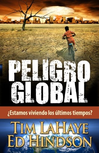 Peligro Global! (Spanish Edition)