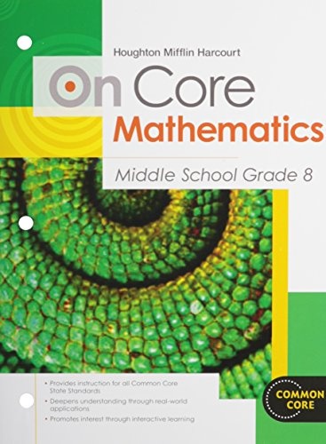 Student Worktext Grade 8 2012 (Houghton Mifflin Harcourt On Core Mathematics)