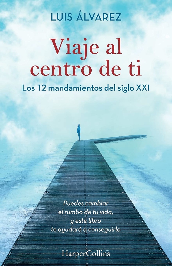 Viaje al centro de ti (Journey to the center of you - Spanish Edition)