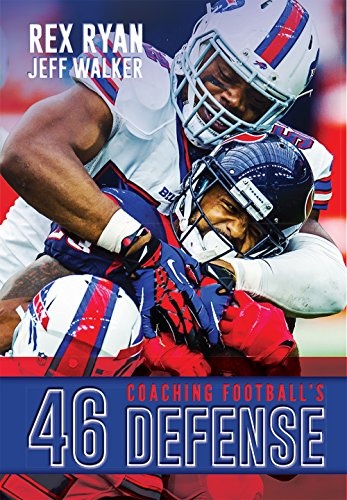 Coaching Football's 46 Defense (The Art & Science of Coaching Series)