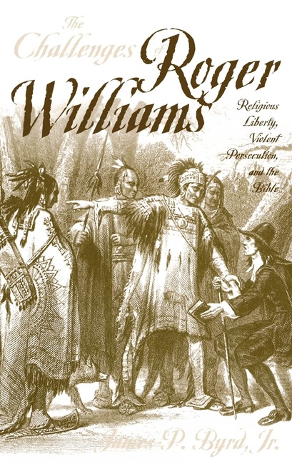 The Challenges of Roger Williams (Baptists)