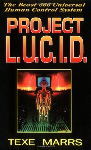 Project L. U. C. I. D.: The Beast 666 Universal Human Control System