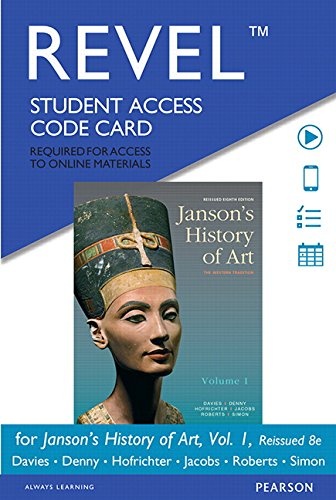 Revel for Janson's History of Art: The Western Tradition, Reissued Edition, Volume 1 -- Access Card (8th Edition)