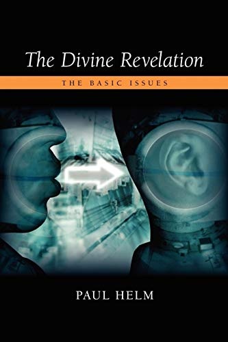 The Divine Revelation: The Basic Issues
