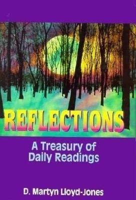 Reflections: A Treasury of Daily Readings