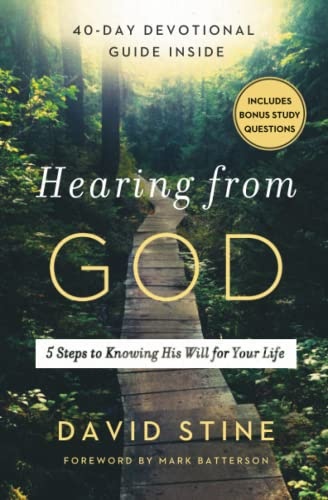 Hearing from God: 5 Steps to Knowing His Will for Your Life