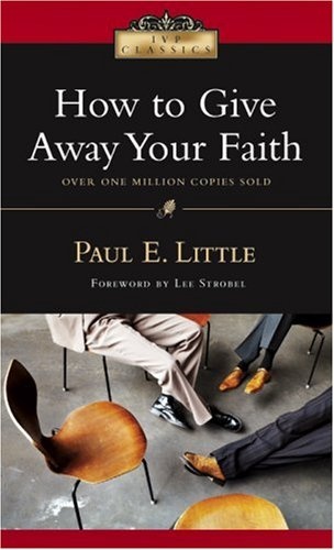 How to Give Away Your Faith (IVP Classics)