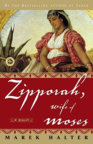 Zipporah, Wife of Moses: A Novel (Canaan Trilogy)