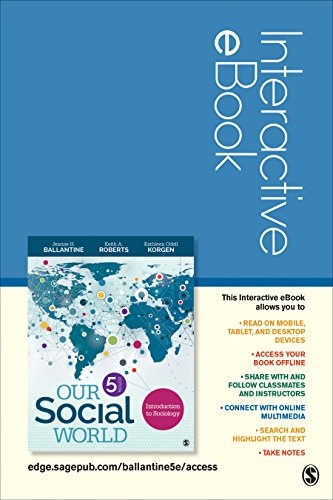 Our Social World Interactive eBook: Introduction to Sociology