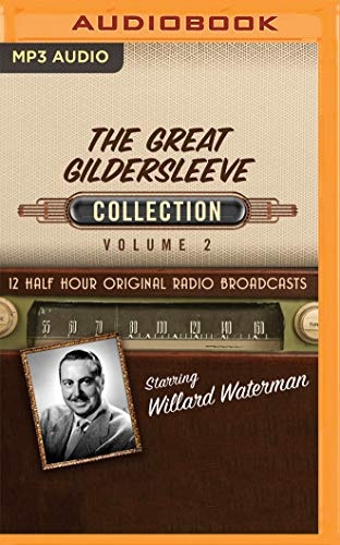 Great Gildersleeve, Collection 2, The (The Great Gildersleeve Collection)