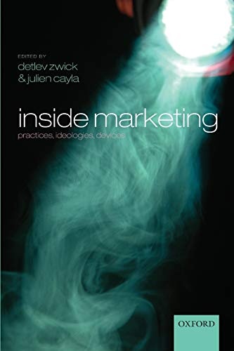 Inside Marketing: Practices, Ideologies, Devices