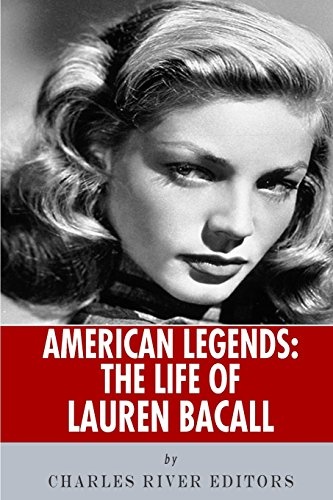 American Legends: The Life of Lauren Bacall