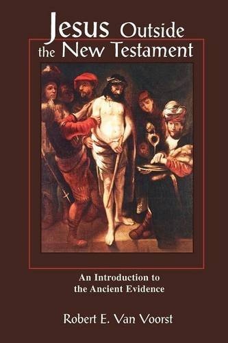 Jesus Outside the New Testament: An Introduction to the Ancient Evidence (Studying the Historical Jesus)