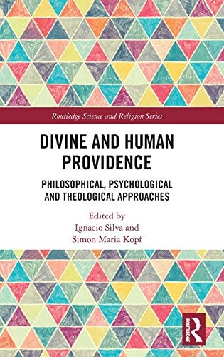 Divine and Human Providence (Routledge Science and Religion Series)