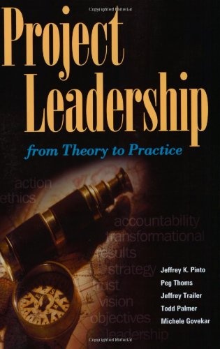 Project Leadership: From Theory to Practice