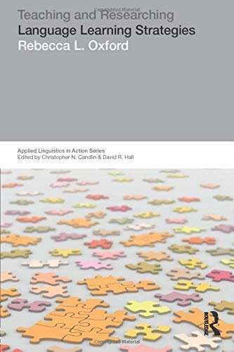 Teaching & Researching: Language Learning Strategies (Applied Linguistics in Action)