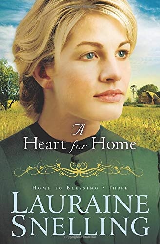 A Heart for Home (Home to Blessing, Book 3)