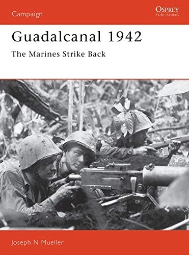 Guadalcanal 1942: The Marines Strike Back (Campaign)
