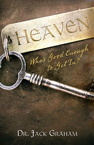 Heaven... Who's Good Enough to Get In? (Pack of 25) (Proclaiming the Gospel)