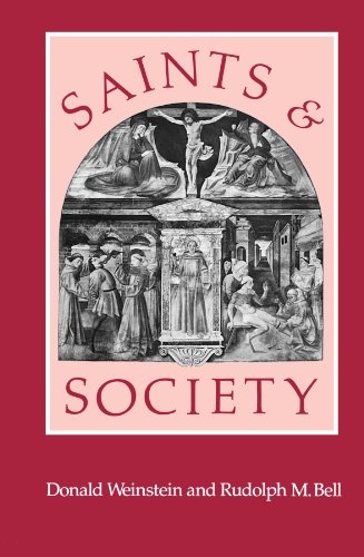 Saints and Society: The Two Worlds of Western Christendom, 1000-1700