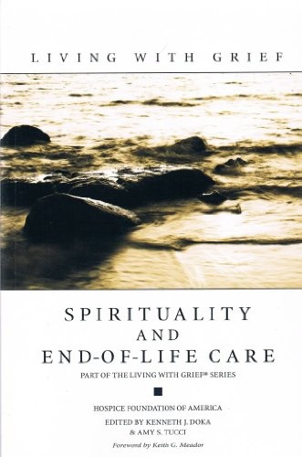 Living with Grief: Sprituality and End of Life Care