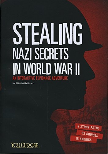 Stealing Nazi Secrets in World War II