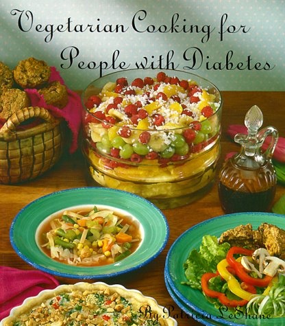 Vegetarian Cooking for People With Diabetes