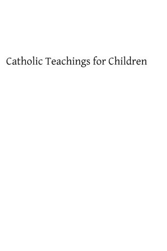 Catholic Teachings for Children
