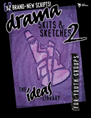 Drama, Skits, & Sketches 2