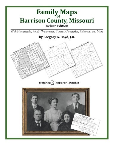 Family Maps of Harrison County, Missouri