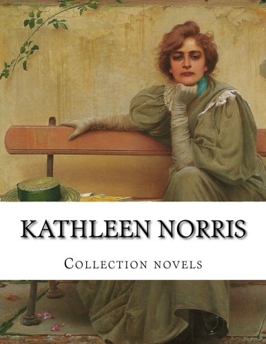 Kathleen Norris, Collection novels