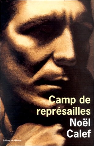 Camp de repreÌsailles (LittÃ©rature FranÃ§aise) (French Edition)