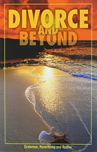 Divorce & Beyond: Participant: A Workbook for Recovery and Healing (Divorce & Remarriage)