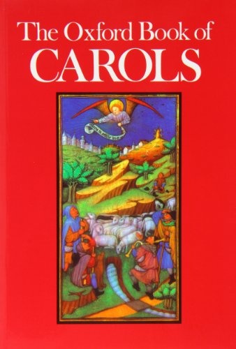The Oxford Book of Carols: Music edition