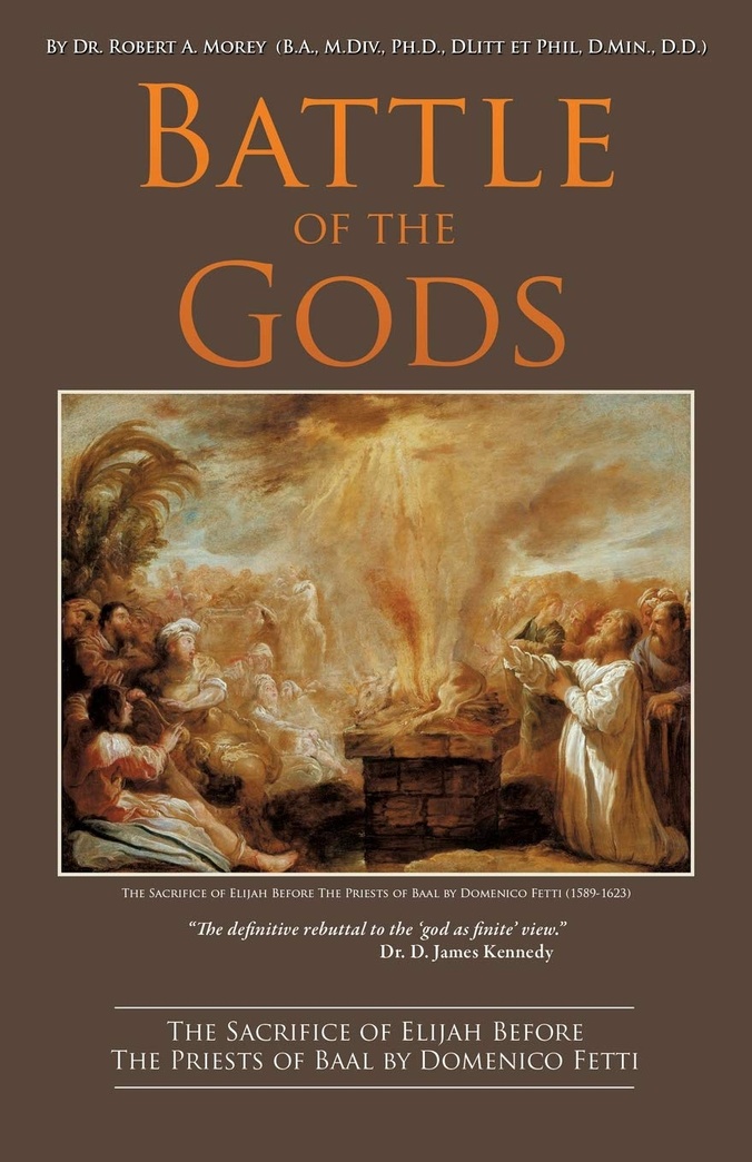 Battle of the Gods: JAMES KENNEDY The definitive rebuttal of the 'god as finite' view DR. D. JAMES KENNEDY